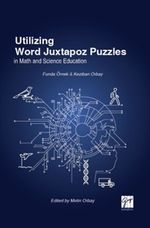 Utilizing Word Juxtapoz Puzzles in Science and Mathematics Education