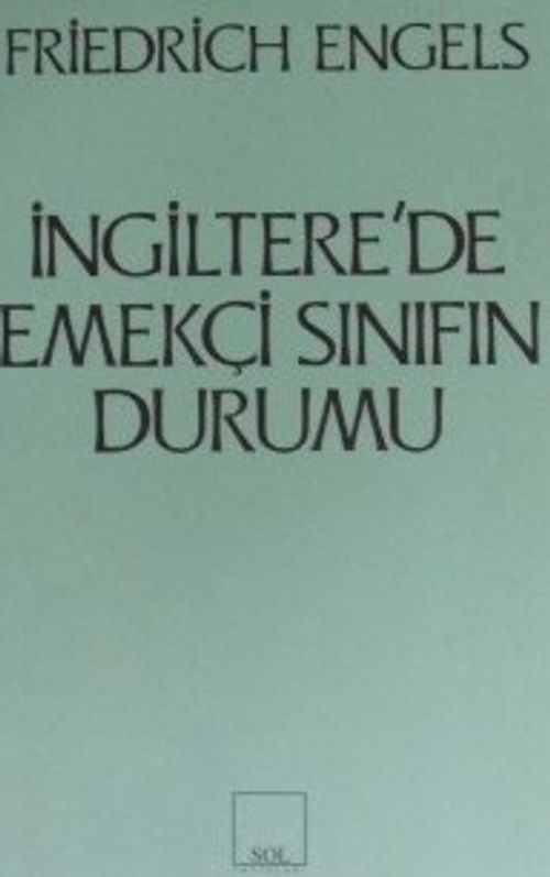 İngiltere'de Emekçi Sınıfın Durumu / 10-F-21