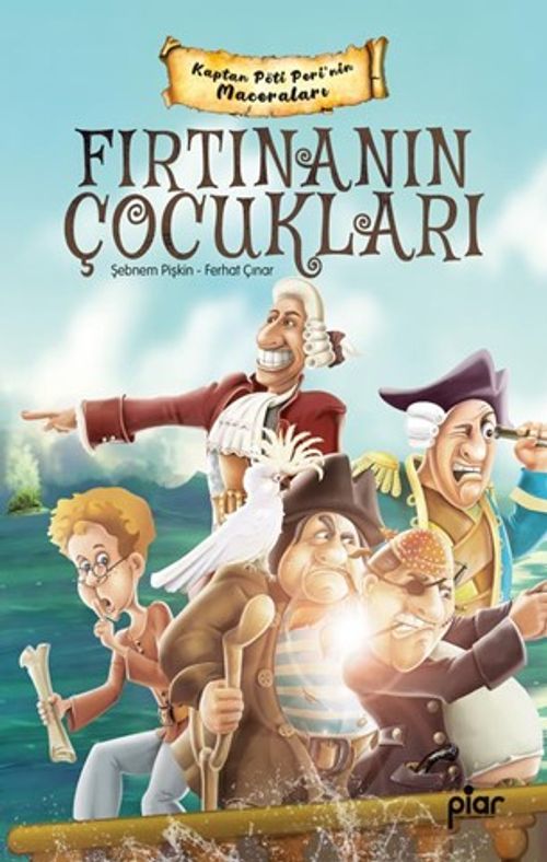 Kaptan Pöti Peri / Fırtınanın Çocukları