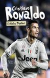Criatiano Ronaldo / Futbolun Dahileri
