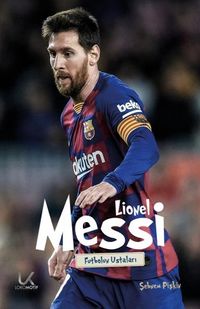 Lionel Messi / Futbolun Ustaları 