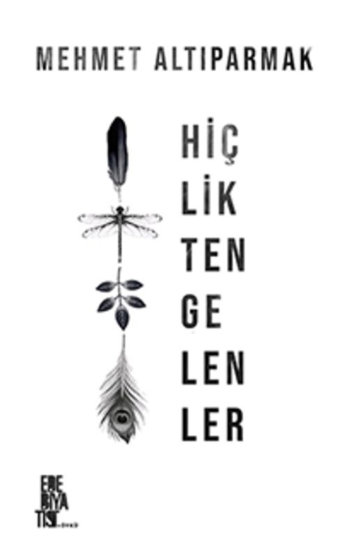 Hiçlikten Gelenler