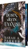 D&uuml;şen Ayın Uyanışı (Ciltli)