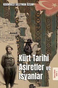 Kürt Tarihi Aşiretler ve İsyanlar