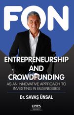 Entrepreneurship And Crowdfunding & As an Innovative Approach to Investing in Businesses