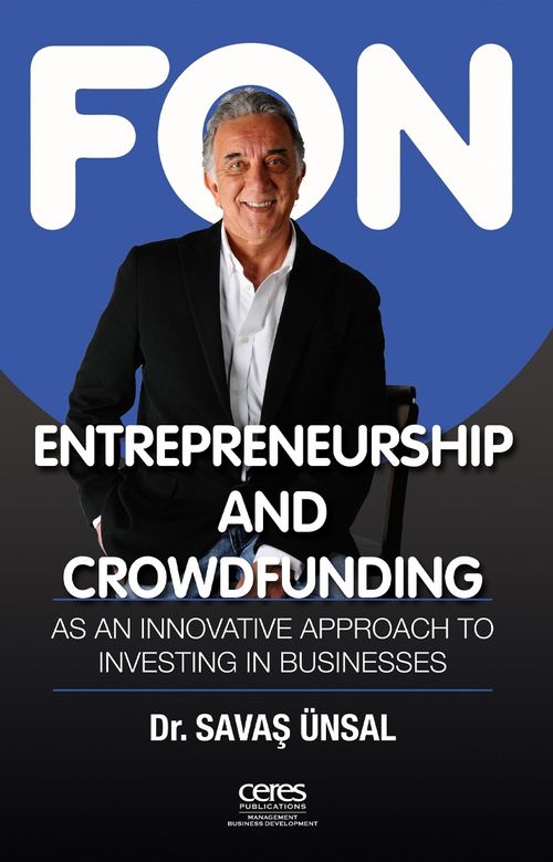 Entrepreneurship And Crowdfunding & As an Innovative Approach to Investing in Businesses