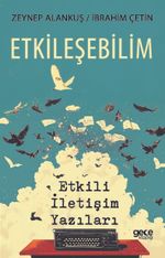 Etkileşebilim & Etkili İletişim Yazıları