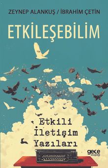 Etkileşebilim & Etkili İletişim Yazıları