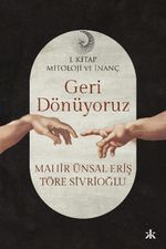 Geri Dönüyoruz 