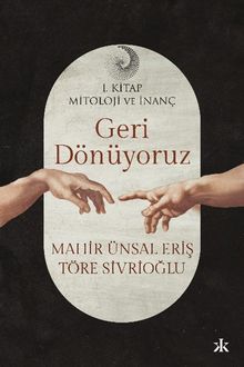 Geri Dönüyoruz 