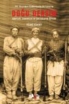 Doğu Dersim & XIX. Y&uuml;zyıldan Cumhuriyetin İlk Yıllarına Doğu Dersim / K&uuml;rtler, Ermeniler ve Şah H&uuml;seyin Beyler