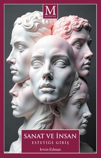 Sanat ve İnsan & Estetiğe Giriş