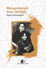 Mezopotamyalı Kızın Günlüğü