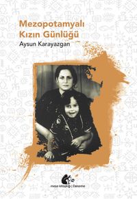 Mezopotamyalı Kızın Günlüğü