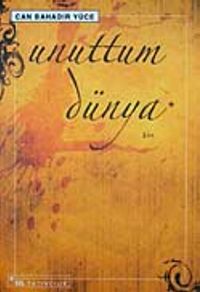 Unuttum Dünya