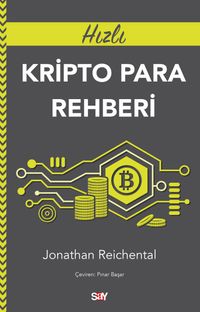 Hızlı Kripto Para Rehberi