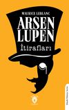 Arsen L&uuml;pen'in İtirafları