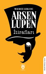 Arsen Lüpen'in İtirafları