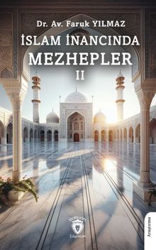 İslam İnancında Mezhepler II