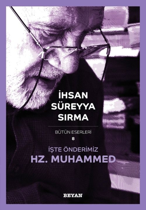 İşte Önderimiz Hz. Muhammed (Küçük Boy) 