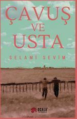 Çavuş ve Usta
