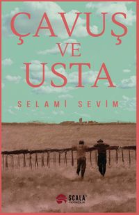 Çavuş ve Usta