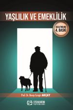 Yaşlılık ve Emeklilik