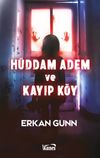 H&uuml;ddam Adem ve Kayıp K&ouml;y