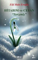 Hitabım ve Cefan “Serzeniş”