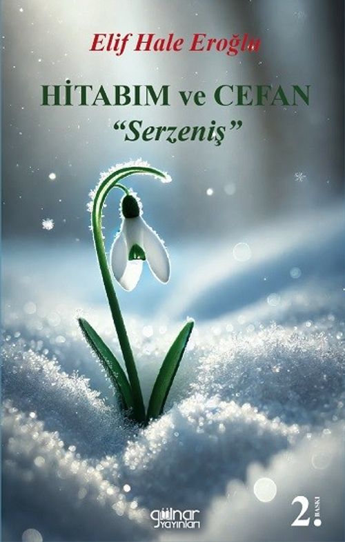 Hitabım ve Cefan “Serzeniş”