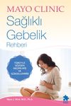 Sağlıklı Gebelik Rehberi