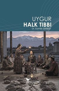 Uygur Halk Tıbbı
