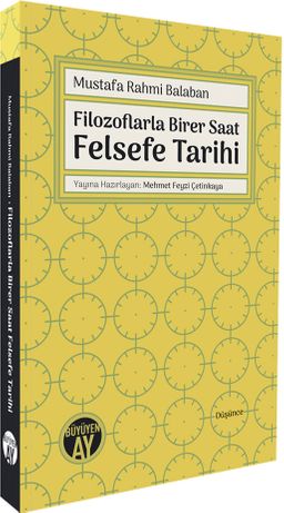 Filozoflarla Birer Saat Felsefe Tarihi