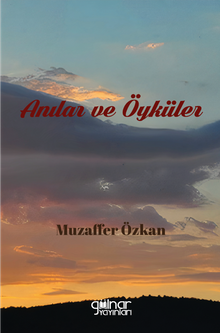Anılar ve Öyküler