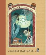 Dehşet Hastanesi / Talihsiz Serüvenler Dizisi 8