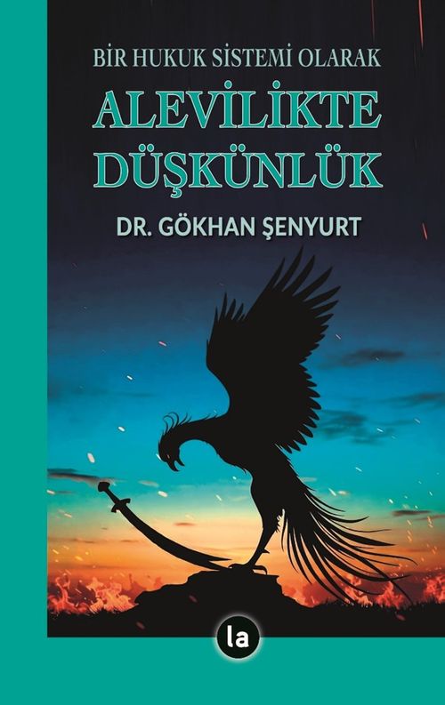 Bir Hukuk Sistemi Olarak Alevilikte Düşkünlük