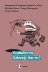 Kapitalizmin Geleceği Var mı?