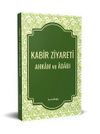 Kabir Ziyareti Ahkam ve Adabı