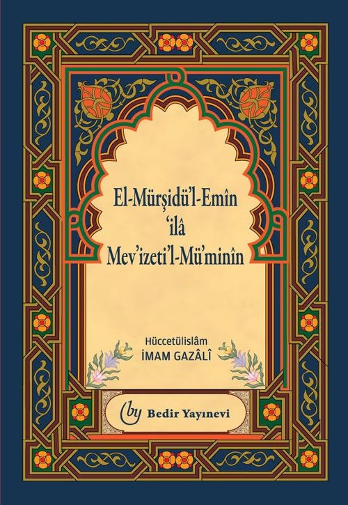 El-Mürşidü'l Emin 'ila Mev'izeti'l-Mü'minin
