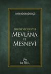 Mevlana ve Mesnevi / Hakiki Vechesiyle