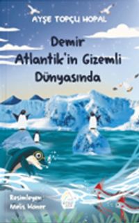 Demir Atlantik'in Gizemli Dünyasında