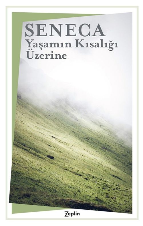 Yaşamın Kısalığı Üzerine