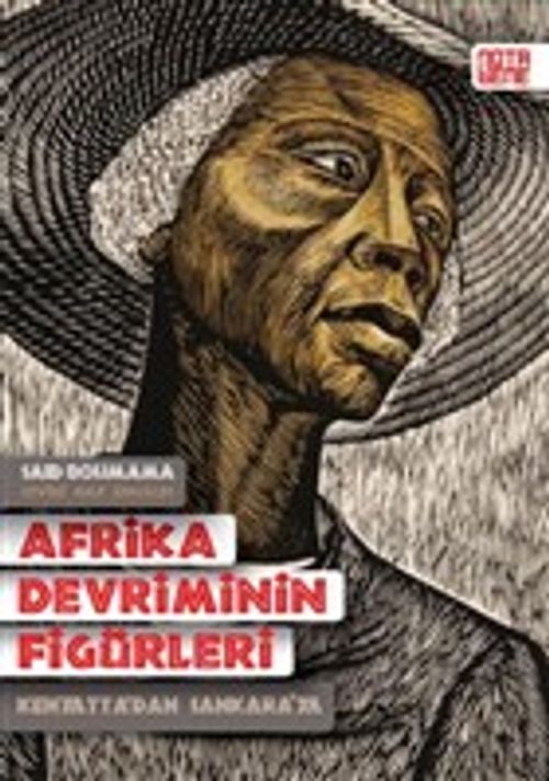 Afrika Devriminin Figürleri & Kenyatta'dan Sankara'ya