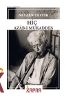 Hiç &amp; Azab-ı Mukaddes