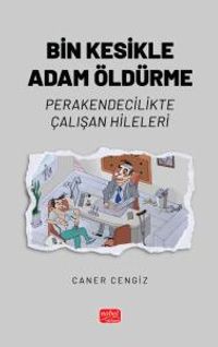 Bin Kesikle Adam Öldürme & Perakendecilikte Çalışan Hileleri