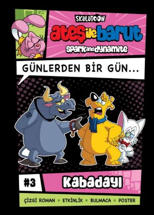 Ateş ile Barut & Günlerden Bir Gün Çizgi Roman Serisi / 3 Kabadayı