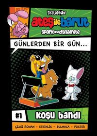 Ateş ile Barut & Günlerden Bir Gün / 1 Koşu Bandı