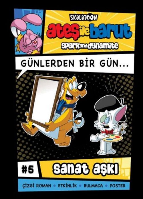 Ateş ile Barut & Günlerden Bir Gün Çizgi Roman Serisi / 5 Sanat Aşkı