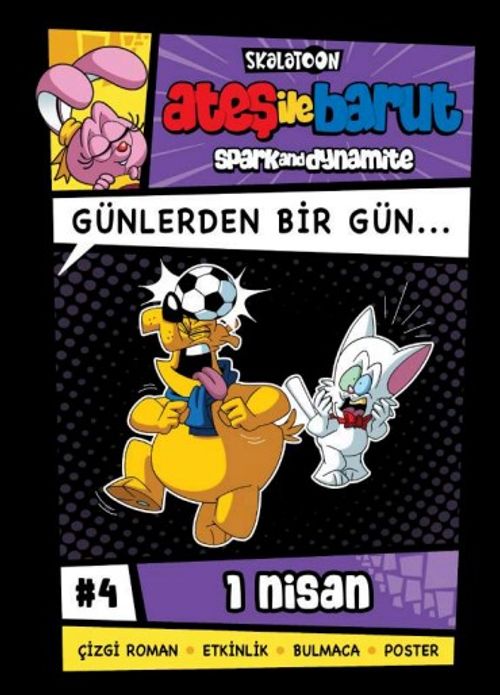  Ateş ile Barut & Günlerden Bir Gün Çizgi Roman Serisi / 4 Günlerden Bir Gün