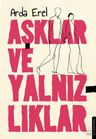 Aşklar ve Yalnızlıklar